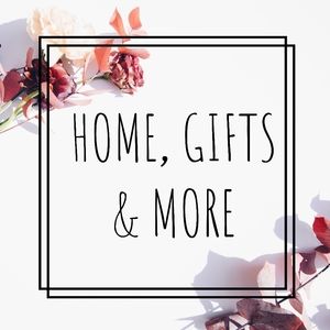 HOME, GIFTS, & MORE